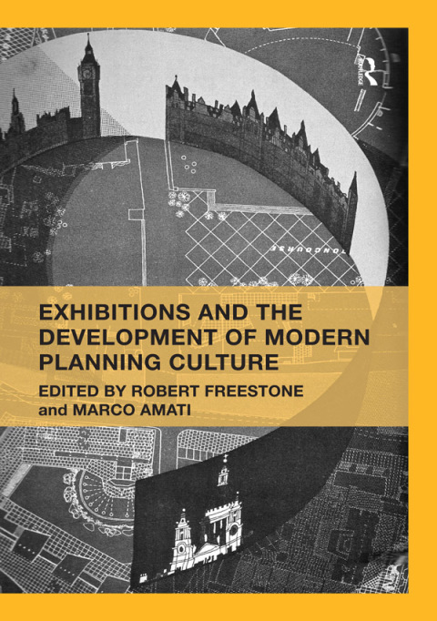 Cover image for book Exhibitions and the Development of Modern Planning Culture