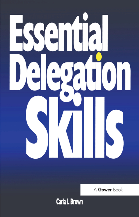 Cover image for book Essential Delegation Skills