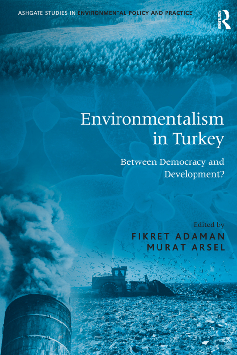 Cover image for book Environmentalism in Turkey