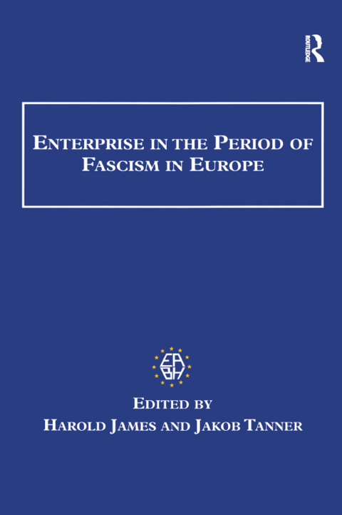 Cover image for book Enterprise in the Period of Fascism in Europe