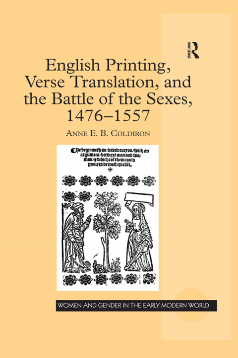 Cover image for book English Printing, Verse Translation, and the Battle of the Sexes, 1476-1557