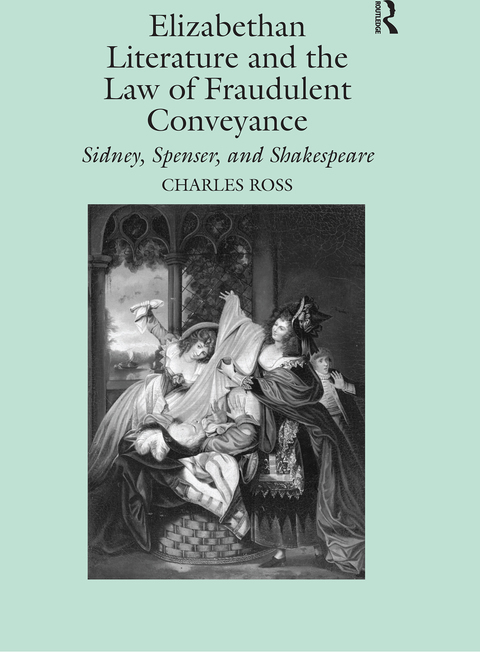 Cover image for book Elizabethan Literature and the Law of Fraudulent Conveyance