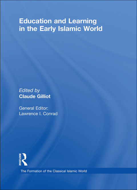Cover image for book Education and Learning in the Early Islamic World