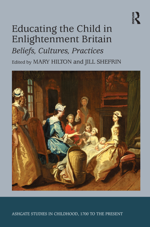 Cover image for book Educating the Child in Enlightenment Britain