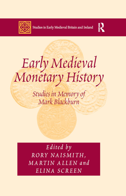Early Medieval Monetary History 