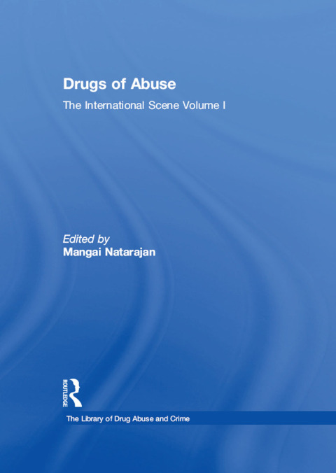 Cover image for book Drugs of Abuse: The International Scene