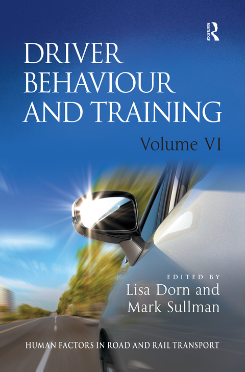 Cover image for book Driver Behaviour and Training: Volume VI