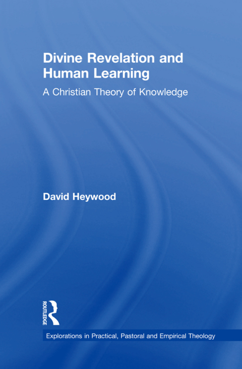 Cover image for book Divine Revelation and Human Learning