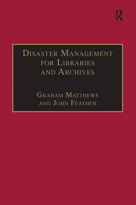 Cover image for book Disaster Management for Libraries and Archives