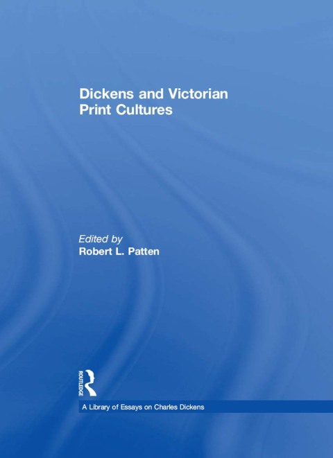 Cover image for book Dickens and Victorian Print Cultures