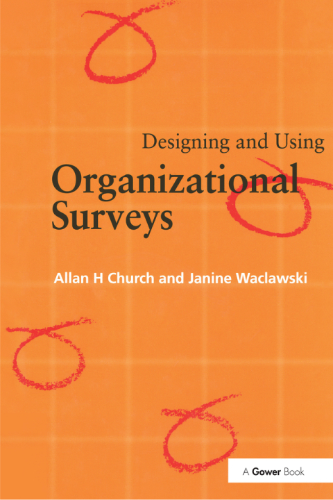 Cover image for book Designing and Using Organizational Surveys