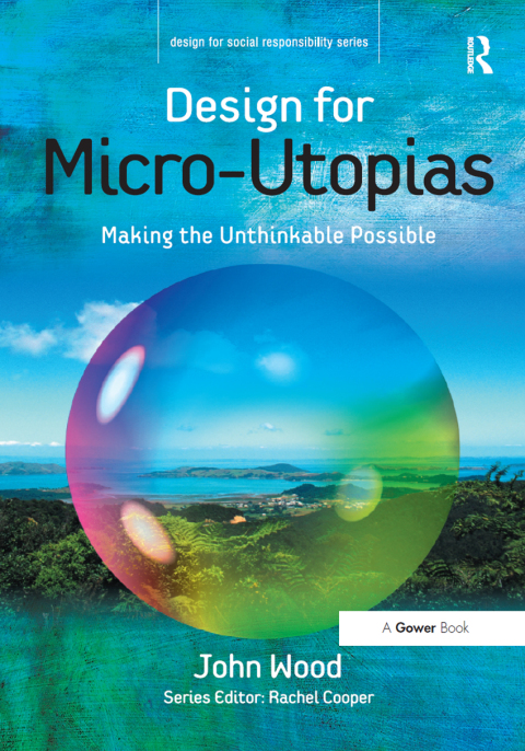 Cover image for book Design for Micro-Utopias