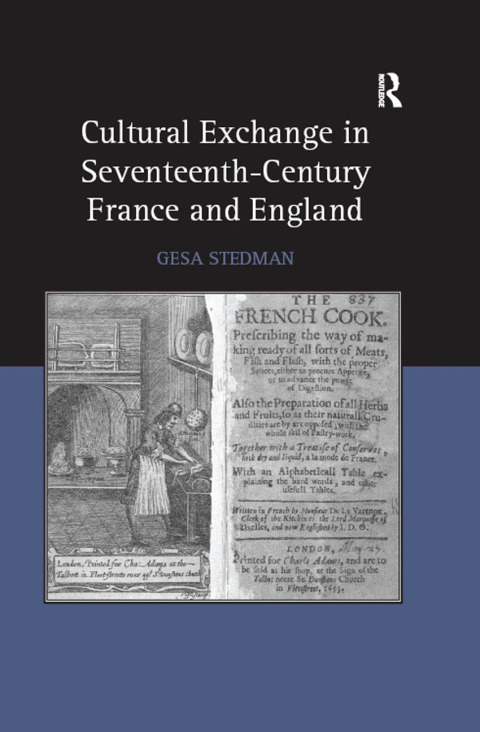 Cover image for book Cultural Exchange in Seventeenth-Century France and England