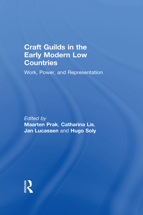Cover image for book Craft Guilds in the Early Modern Low Countries