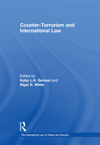 Counter-Terrorism and International Law