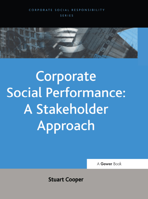 Cover image for book Corporate Social Performance: A Stakeholder Approach