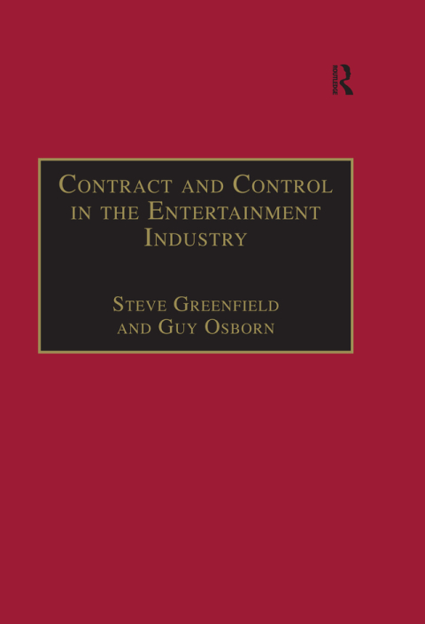 Cover image for book Contract and Control in the Entertainment Industry
