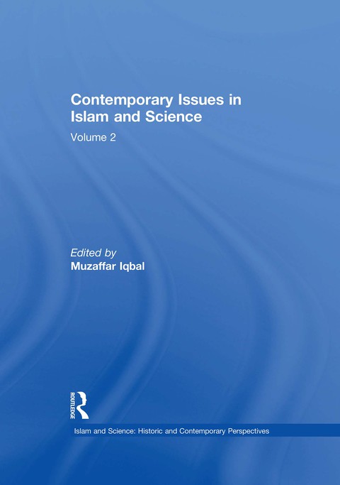 Cover image for book Contemporary Issues in Islam and Science