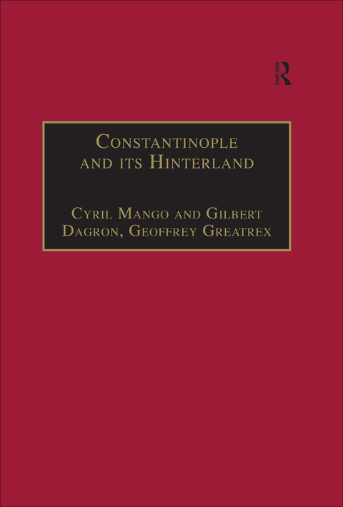 Constantinople and its Hinterland 