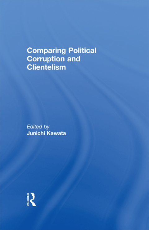 Cover image for book Comparing Political Corruption and Clientelism