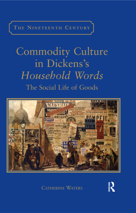 Cover image for book Commodity Culture in Dickens's Household Words