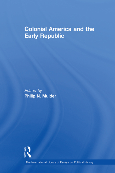 Cover image for book Colonial America and the Early Republic