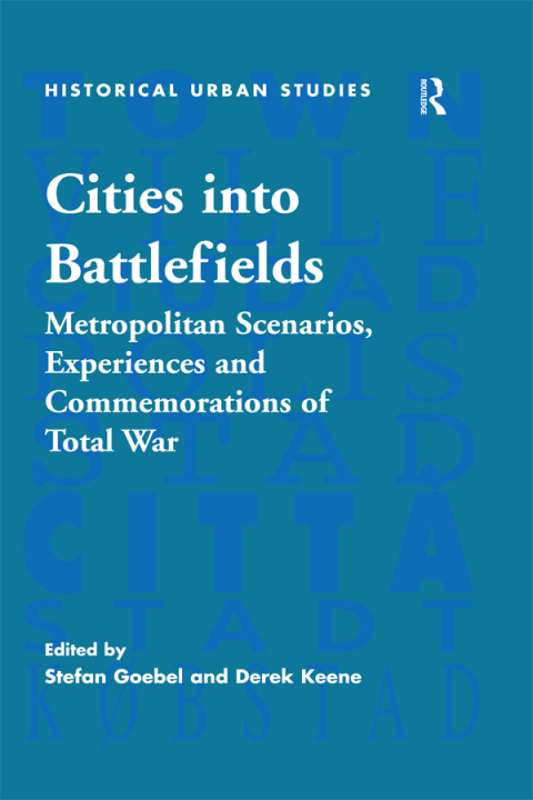 Cover image for book Cities into Battlefields