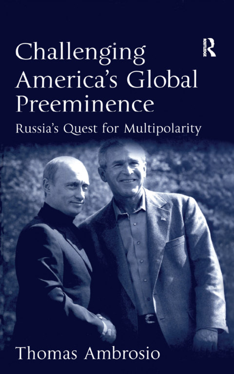 Cover image for book Challenging America's Global Preeminence