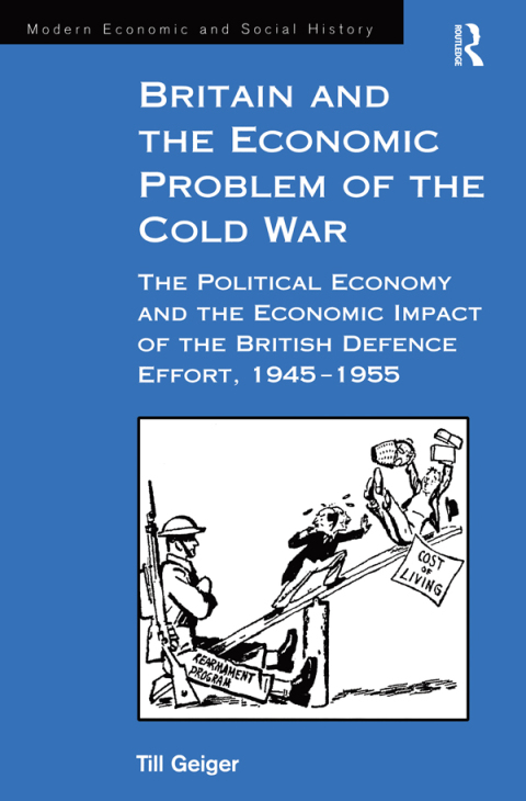 Cover image for book Britain and the Economic Problem of the Cold War