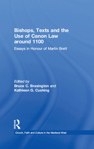 Bishops, Texts and the Use of Canon Law around 1100
