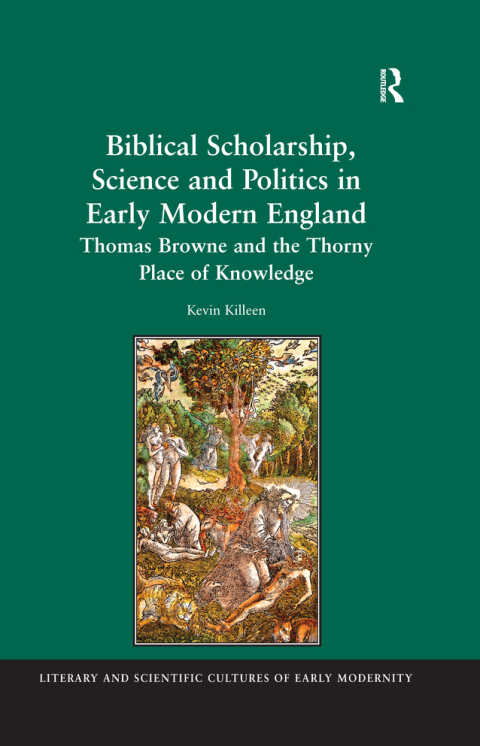 Cover image for book Biblical Scholarship, Science and Politics in Early Modern England