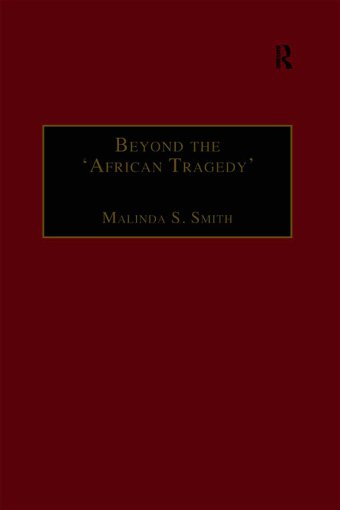 Cover image for book Beyond the 'African Tragedy'