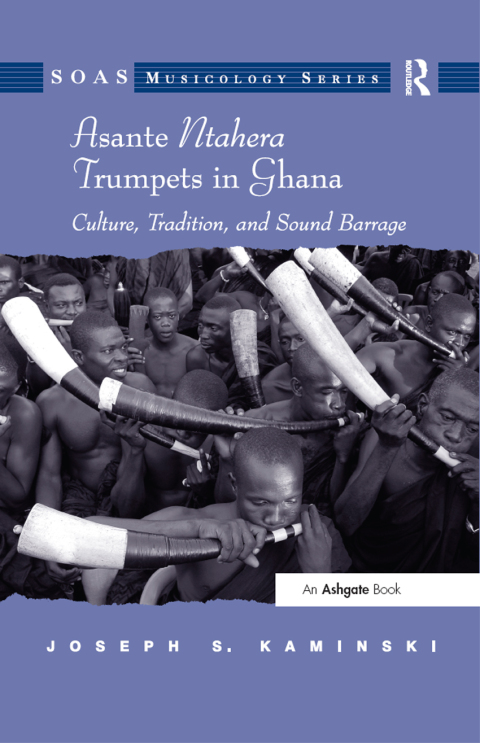 Cover image for book Asante Ntahera Trumpets in Ghana