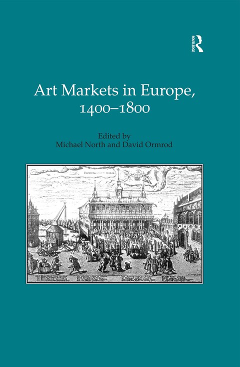 Cover image for book Art Markets in Europe, 1400–1800