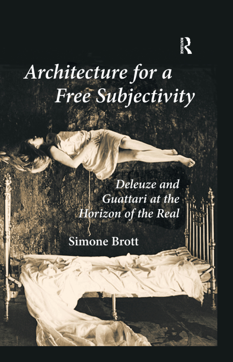 Cover image for book Architecture for a Free Subjectivity