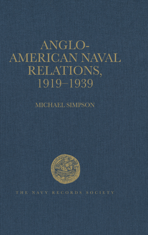 Cover image for book Anglo-American Naval Relations, 1919–1939