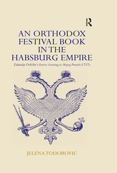 Cover image for book An Orthodox Festival Book in the Habsburg Empire