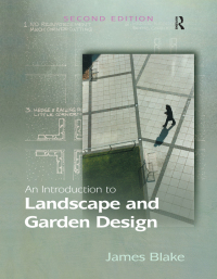 Cover image: An Introduction to Landscape and Garden Design 2nd edition 9780754674863