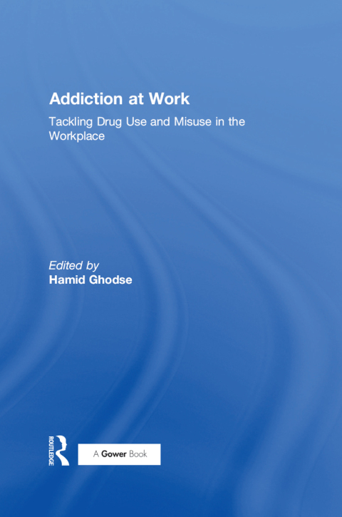 Cover image for book Addiction at Work