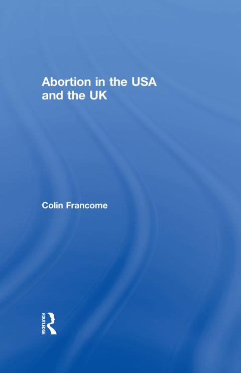 Cover image for book Abortion in the USA and the UK