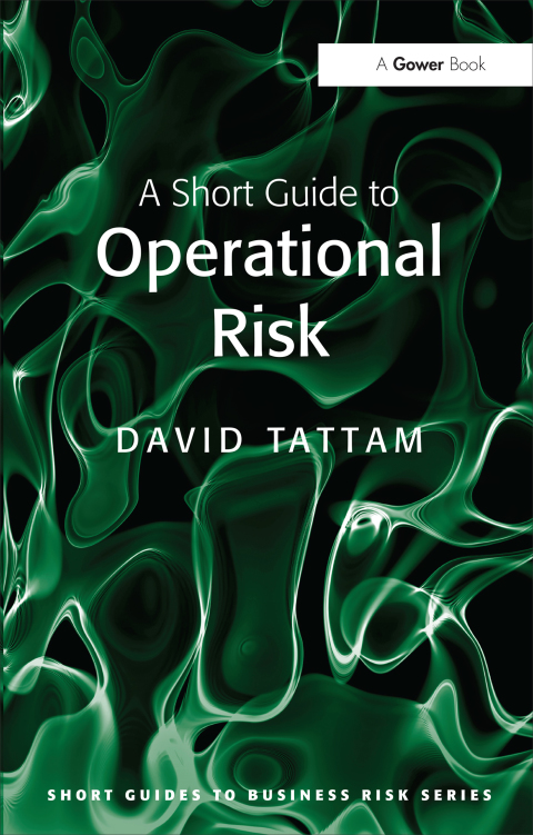 Cover image for book A Short Guide to Operational Risk