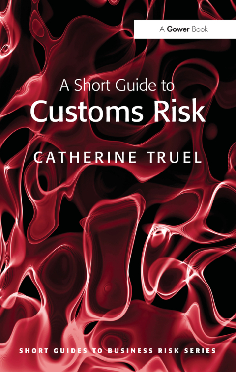 Cover image for book A Short Guide to Customs Risk