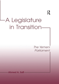 Cover image: A Legislature in Transition 1st edition 9780754617020