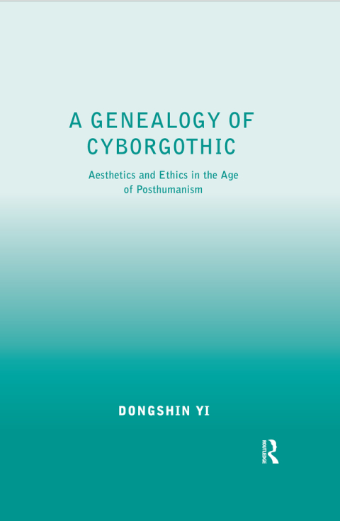 Cover image for book A Genealogy of Cyborgothic