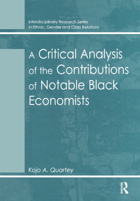 Cover image for book A Critical Analysis of the Contributions of Notable Black Economists