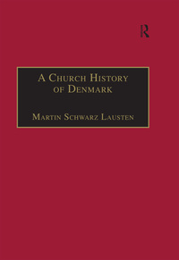 Titelbild: A Church History of Denmark 1st edition 9780754603078