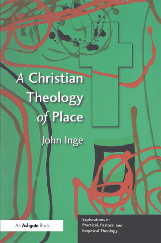 A Christian Theology of Place