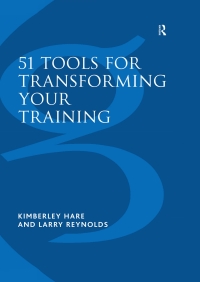 Cover image: 51 Tools for Transforming Your Training 1st edition 9780566084102
