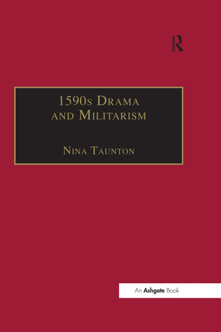 1590s Drama and Militarism