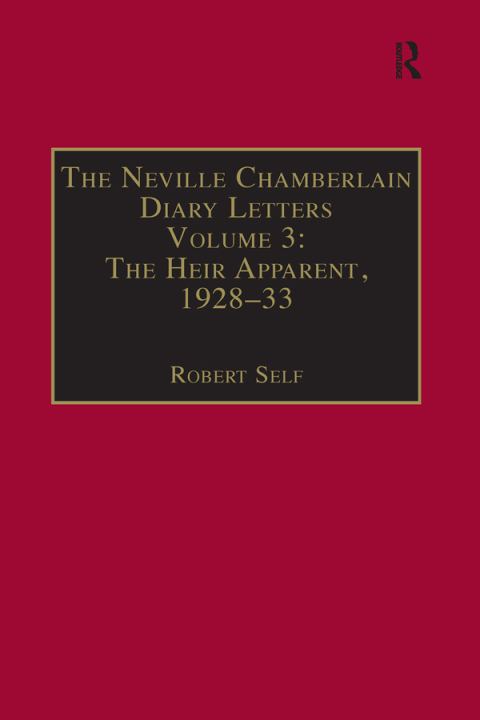 Cover image for book The Neville Chamberlain Diary Letters